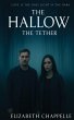 The Hallow - The Tether - Bild 1