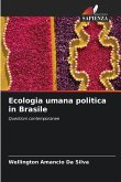 Ecologia umana politica in Brasile Ecologia umana politica in Brasile