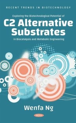 Cover Exploring the Biotechnological Potential of C2 Alternative Substrates in Biocatalysis and Metabolic Engineering