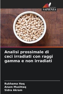 Cover Analisi prossimale di ceci irradiati con raggi gamma e non irradiati