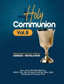 Holy Communion, Vol. 8