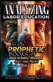 Analyzing Labor Education in the Prophetic Books of Hosea, Amos, Obadiah, Joel and Micah