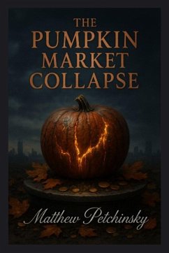 Cover The Pumpkin Market Collapse