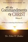 All The Commandments of Christ, Volume 1 All The Commandments of Christ, Volume 1