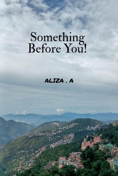 Something Before You! - Aliza a
