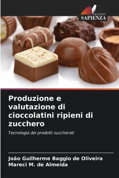 Cover Produzione e valutazione di cioccolatini ripieni di zucchero