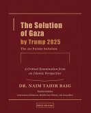 The Solution of Gaza by Trump 2025