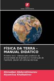 FÍSICA DA TERRA - MANUAL DIDÁTICO FÍSICA DA TERRA - MANUAL DIDÁTICO