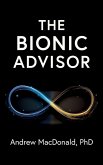The Bionic Advisor The Bionic Advisor