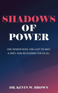 Shadows Of Power - Brown, Kevin W