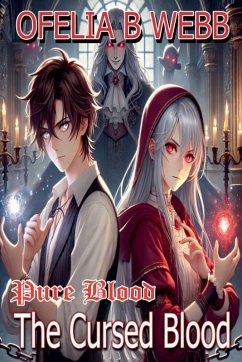 The Cursed Blood - Webb, Ofelia B