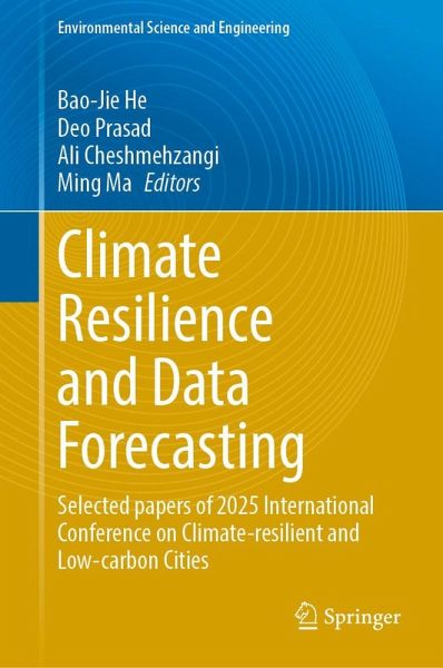 Climate Resilience and Data Forecasting Climate Resilience and Data Forecasting