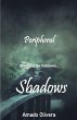 Shadows - Bild 1