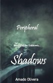 Shadows Shadows