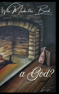 Cover Who Made the Bard a God?