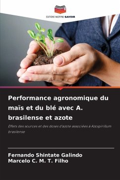 Cover Performance agronomique du maïs et du blé avec A. brasilense et azote
