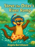 Steve the Otter's River Romp