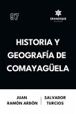 Historia y Geografía de Comayagüela