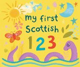 My First Scottish 1 2 3 My First Scottish 1 2 3