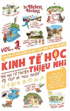 Kinh T¿ H¿c Thi¿u Nhi - Bài H¿c T¿ Truy¿n Ng¿ Ngôn & C¿ Tích - Hoang, Helen