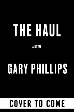 The Haul - Phillips, Gary