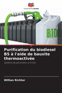 Purification du biodiesel B5 à l'aide de bauxite thermoactivée - Richter, Willian Purification du biodiesel B5 à l'aide de bauxite thermoactivée - Richter, Willian