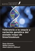 Tolerancia a la sequía y variación genética del aislado iraquí de Sinorhizobium