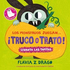 Los Monstruos Juegan... ¡Truco O Trato! - Drago, Flavia Z