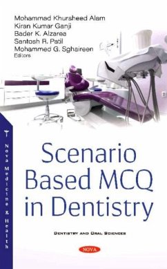 Scenario Based MCQ in Dentistry Scenario Based MCQ in Dentistry