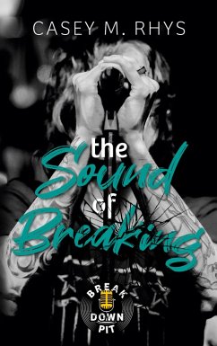 The Sound of Breaking