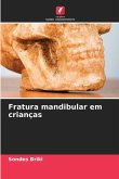 Fratura mandibular em crianças Fratura mandibular em crianças