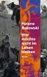 Wer möchte nicht im Leben bleiben - Bild 1