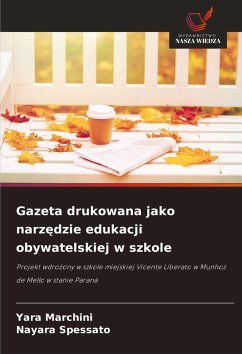 Cover Gazeta drukowana jako narz¿dzie edukacji obywatelskiej w szkole