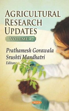 Agricultural Research Updates. Volume 27 Agricultural Research Updates. Volume 27