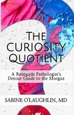The Curiosity Quotient The Curiosity Quotient
