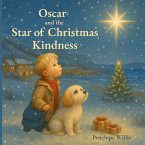 Oscar and the Star of Christmas Kindness Oscar and the Star of Christmas Kindness