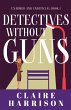 Detectives without Guns - Bild 1