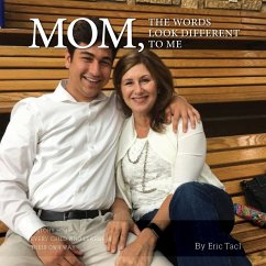 Mommy, the Words Look Different to Me - Tacl, Eric Mommy, the Words Look Different to Me - Tacl, Eric