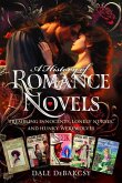 A History of Romance Novels A History of Romance Novels