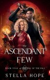 The Ascendant Few The Ascendant Few