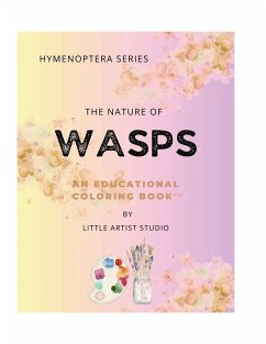 The Nature of Wasps - Studio, Little Artist
