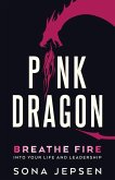 Pink Dragon Pink Dragon