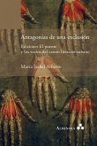 Antagonías de una exclusión. Ediciones El puente y los vacíos del canon literario cubano Antagonías de una exclusión. Ediciones El puente y los vacíos del canon literario cubano