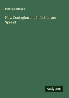 Cover How Contagion and Infection are Spread