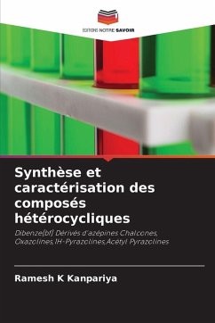 Cover Synthèse et caractérisation des composés hétérocycliques