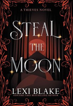 Steal the Moon - Blake, Lexi Steal the Moon - Blake, Lexi