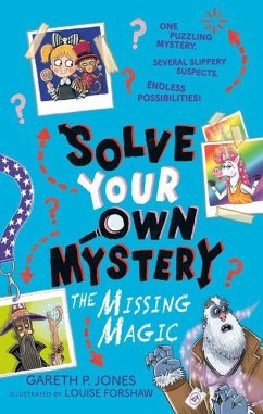 Cover Solve Your Own Mystery: The Missing Magic