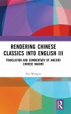 Rendering Chinese Classics into English III