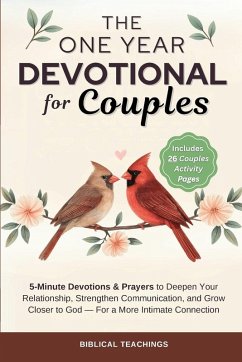 The One Year Devotional for Couples - Teachings, Biblical