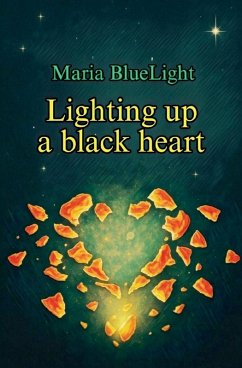 Lighting up a black heart - Bluelight, Maria